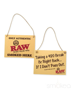 Raw "420 Break" Cardboard Sign